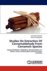 bokomslag Studies on Extraction of Cinnamaldehyde from Cinnamon Species