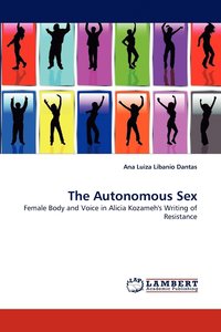 bokomslag The Autonomous Sex
