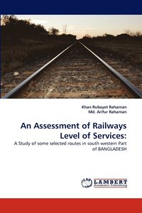 bokomslag An Assessment of Railways Level of Services