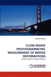 bokomslag Close-Range Photogrammetric Measurement of Bridge Deformations