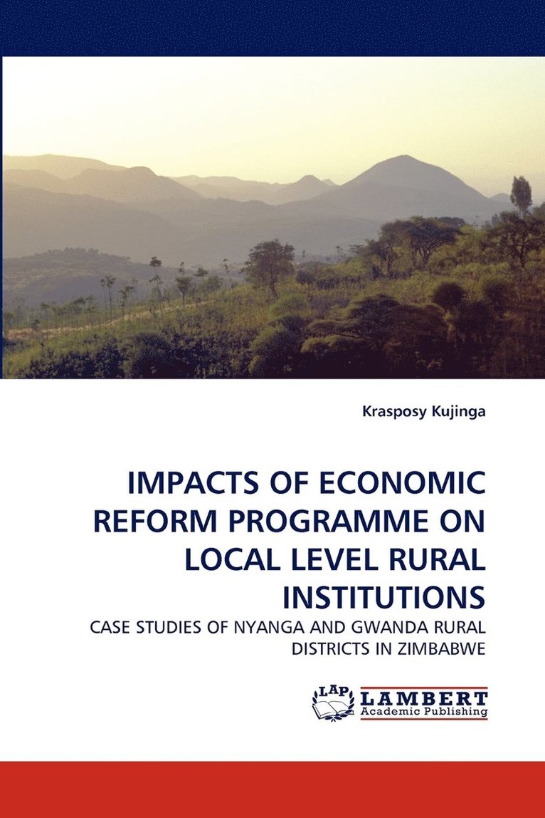 Impacts of Economic Reform Programme on Local Level Rural Institutions 1