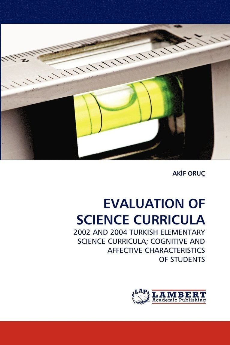Evaluation of Science Curricula 1