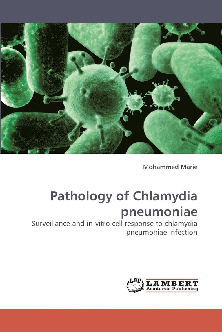 Pathology of Chlamydia Pneumoniae 1