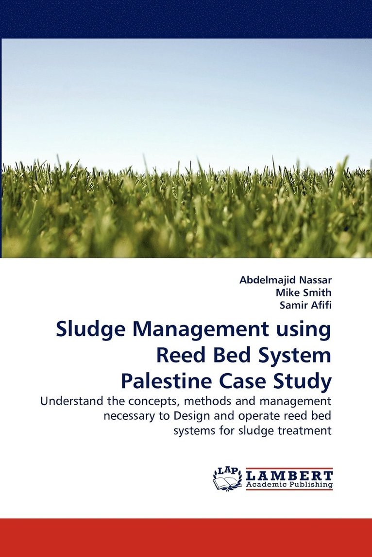 Sludge Management using Reed Bed System Palestine Case Study 1