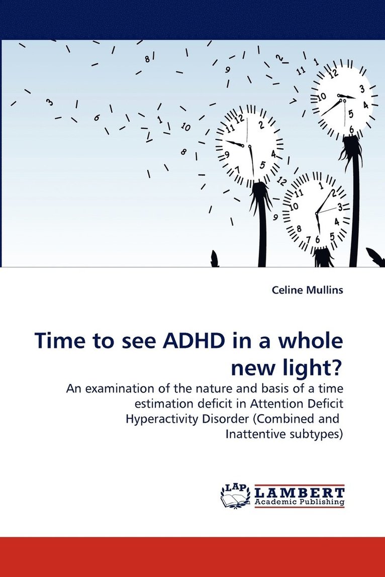 Time to see ADHD in a whole new light? 1