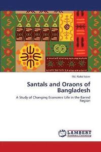 bokomslag Santals and Oraons of Bangladesh