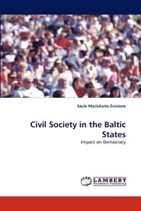 bokomslag Civil Society in the Baltic States