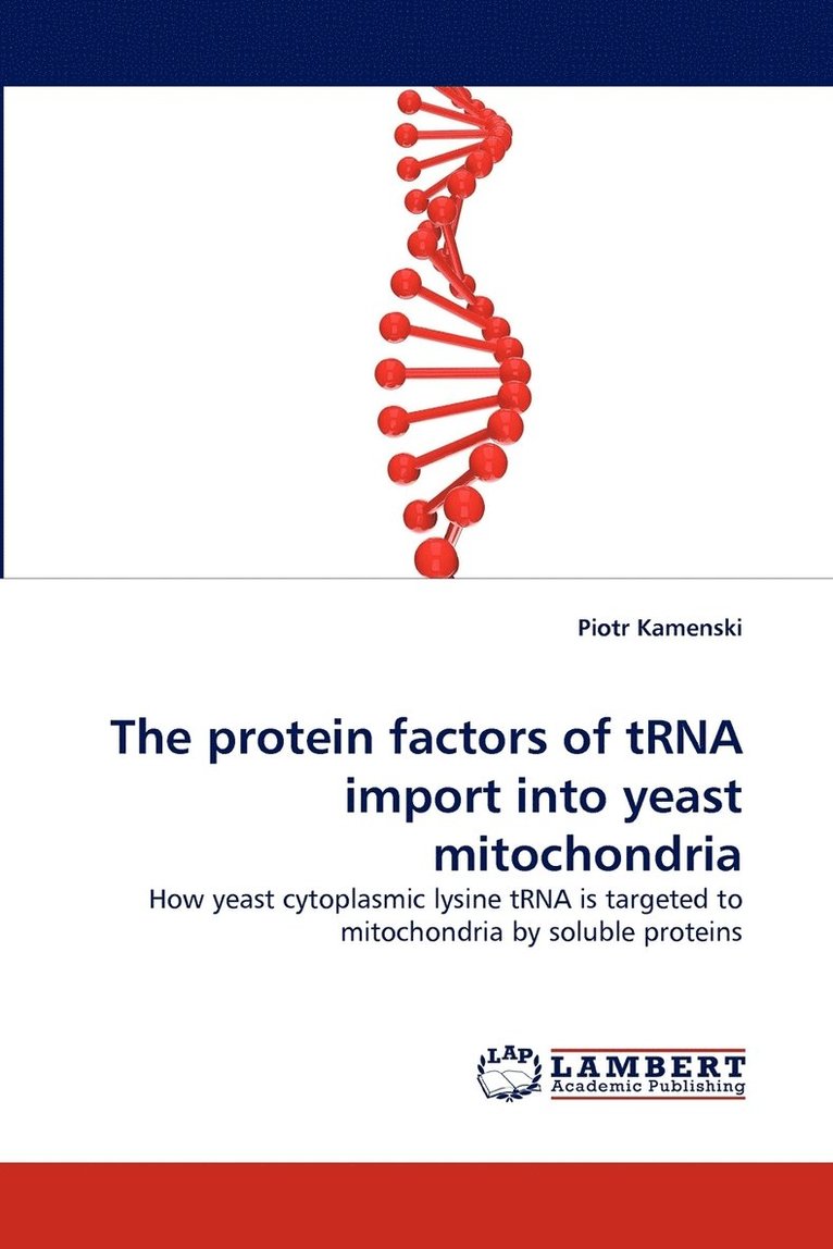 The protein factors of tRNA import into yeast mitochondria 1
