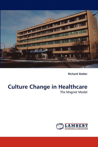 bokomslag Culture Change in Healthcare