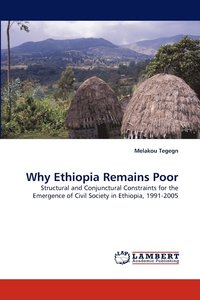 bokomslag Why Ethiopia Remains Poor