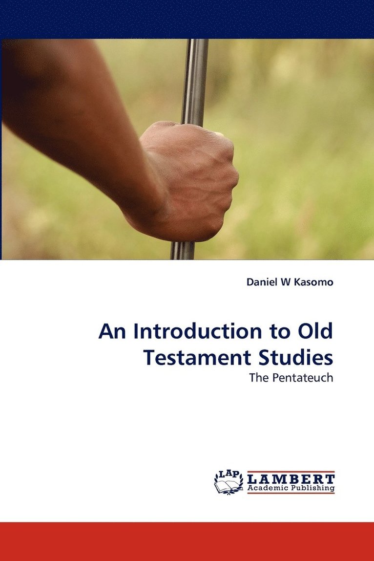 An Introduction to Old Testament Studies 1