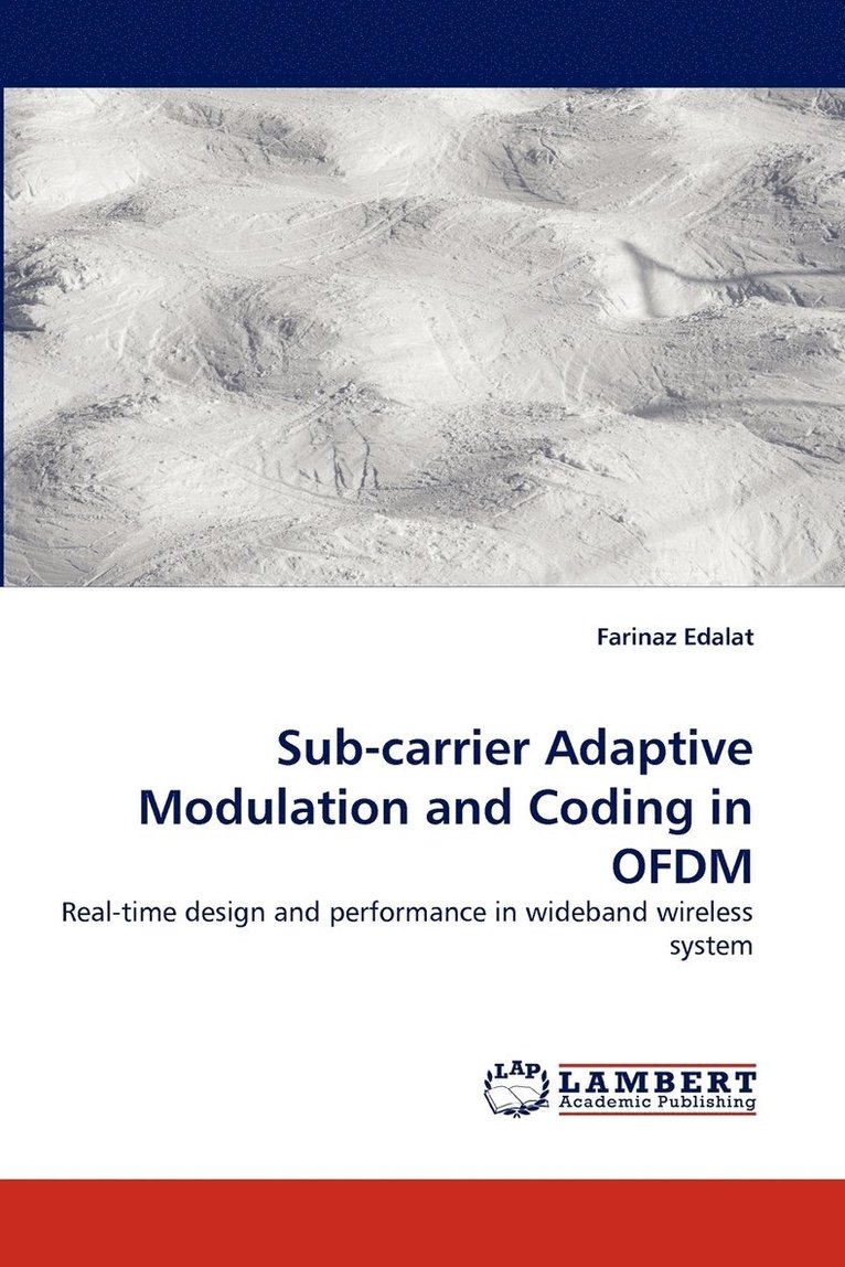 Sub-carrier Adaptive Modulation and Coding in OFDM 1