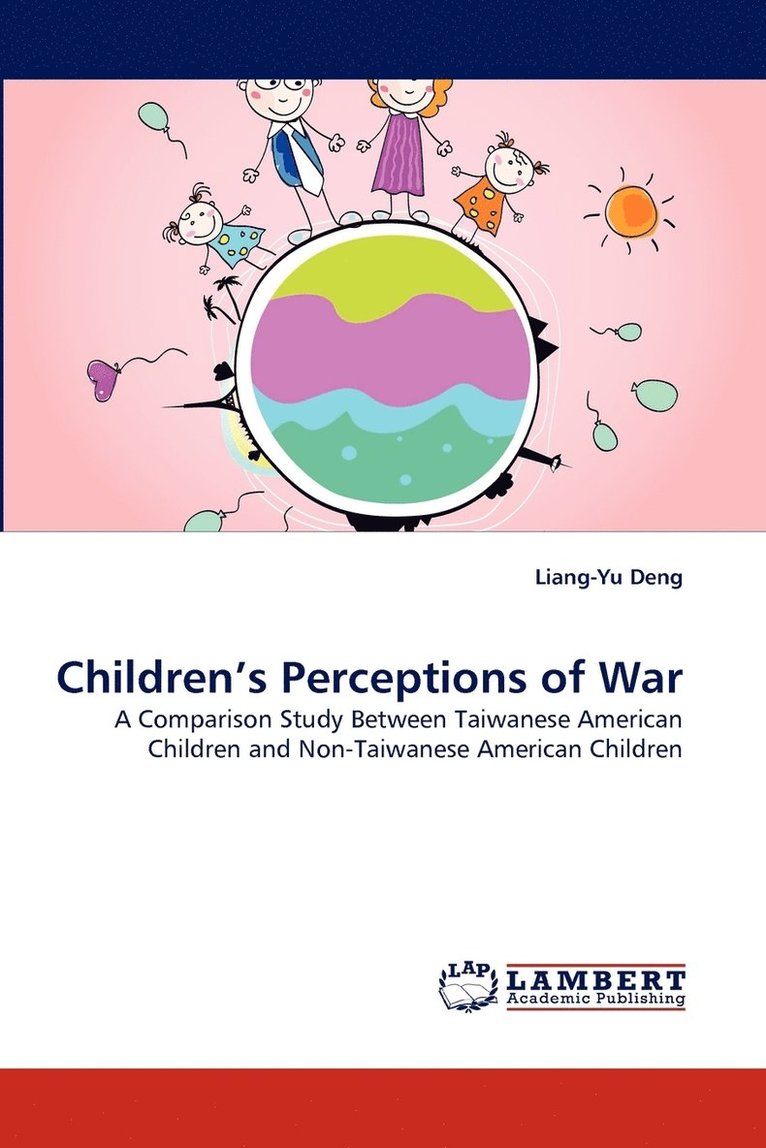 Children's Perceptions of War 1