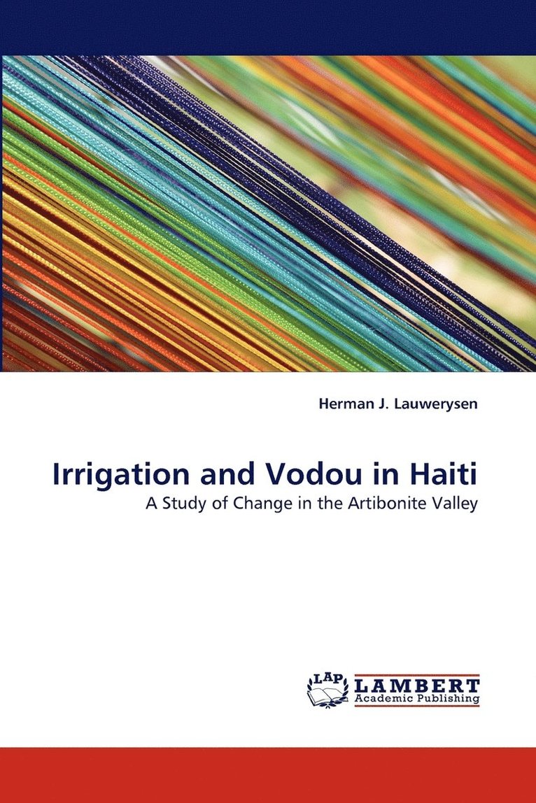 Irrigation and Vodou in Haiti 1