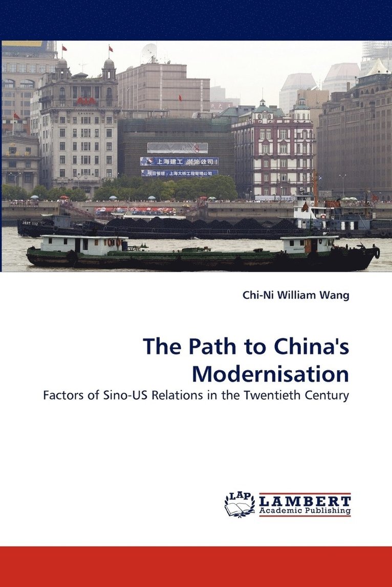 The Path to China's Modernisation 1