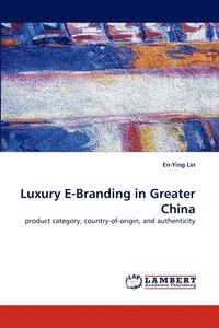 bokomslag Luxury E-Branding in Greater China