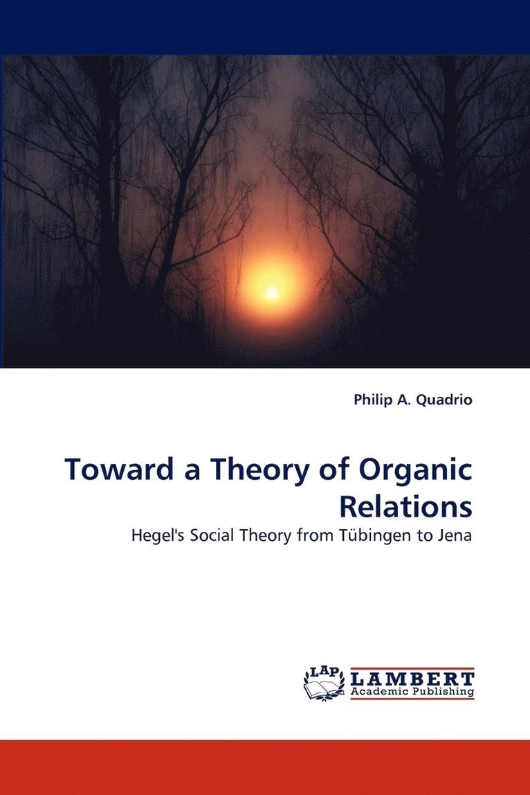 Toward a Theory of Organic Relations 1