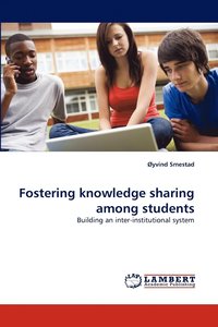 bokomslag Fostering Knowledge Sharing Among Students