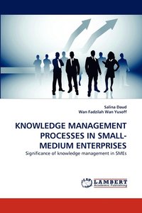 bokomslag Knowledge Management Processes in Small-Medium Enterprises