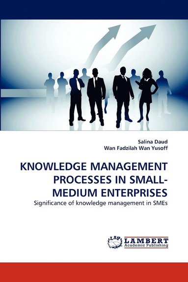 bokomslag Knowledge Management Processes in Small-Medium Enterprises