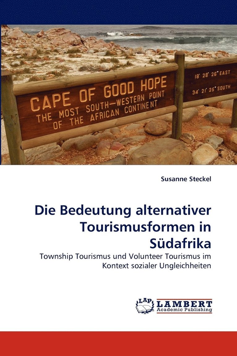 Die Bedeutung alternativer Tourismusformen in Sdafrika 1