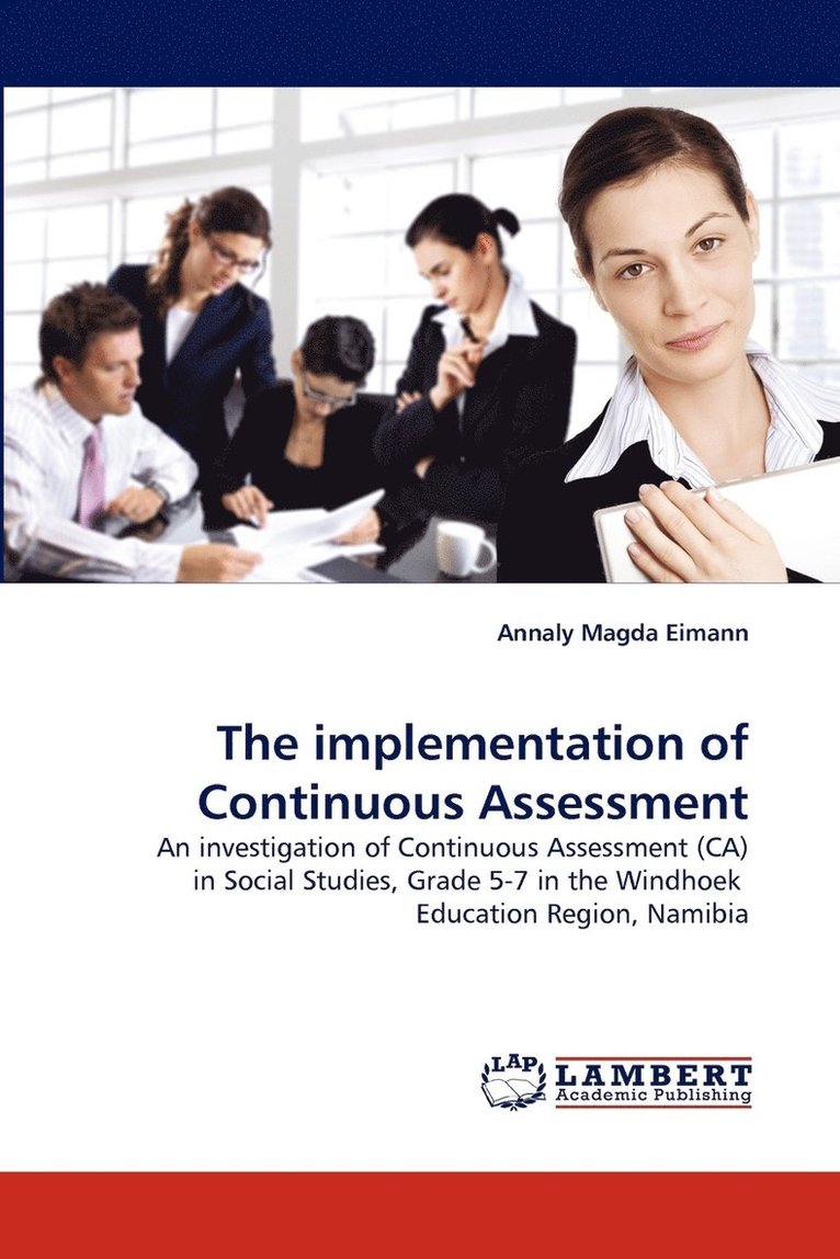 The Implementation of Continuous Assessment 1