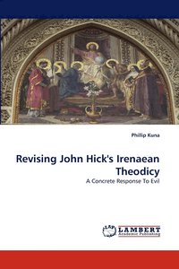bokomslag Revising John Hick's Irenaean Theodicy