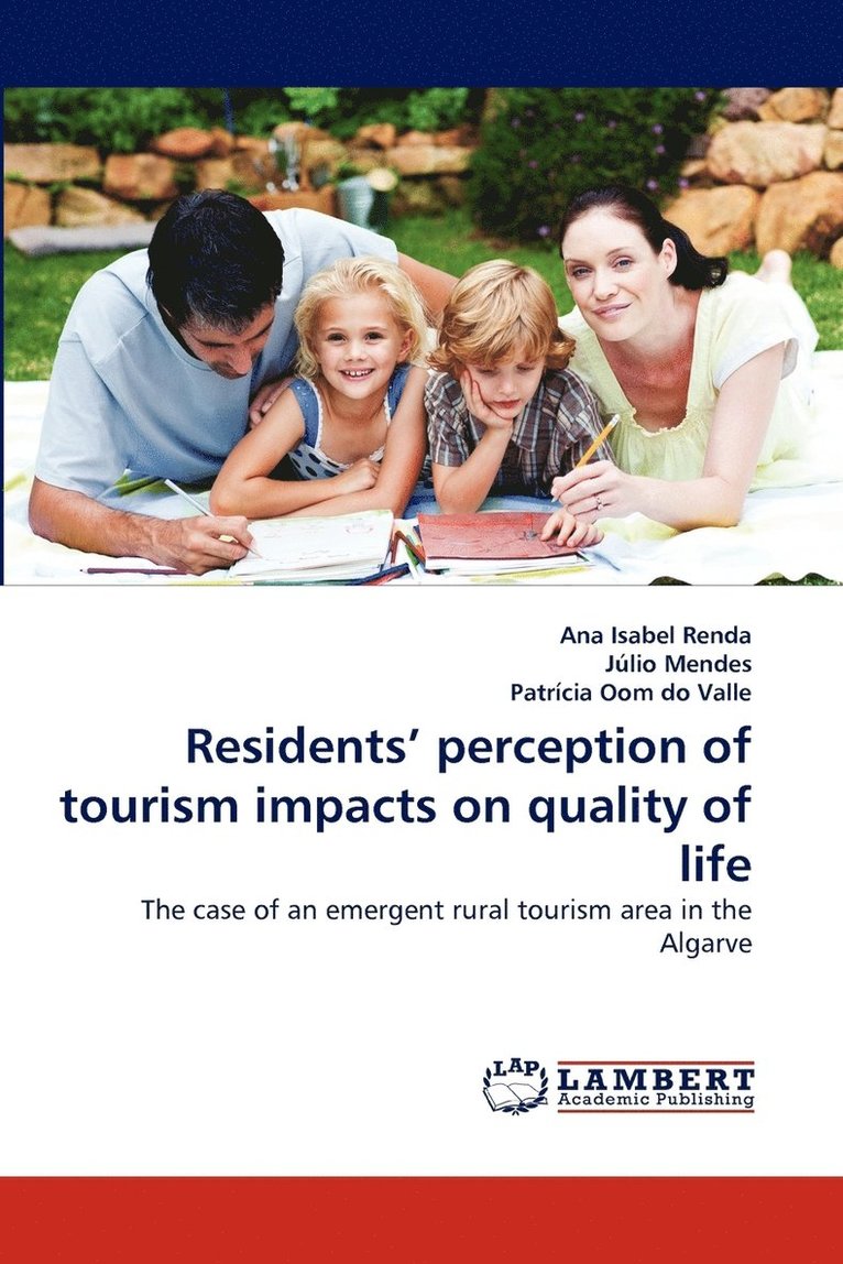 Residents' Perception of Tourism Impacts on Quality of Life 1