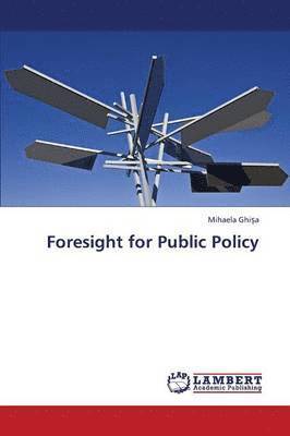 bokomslag Foresight for Public Policy