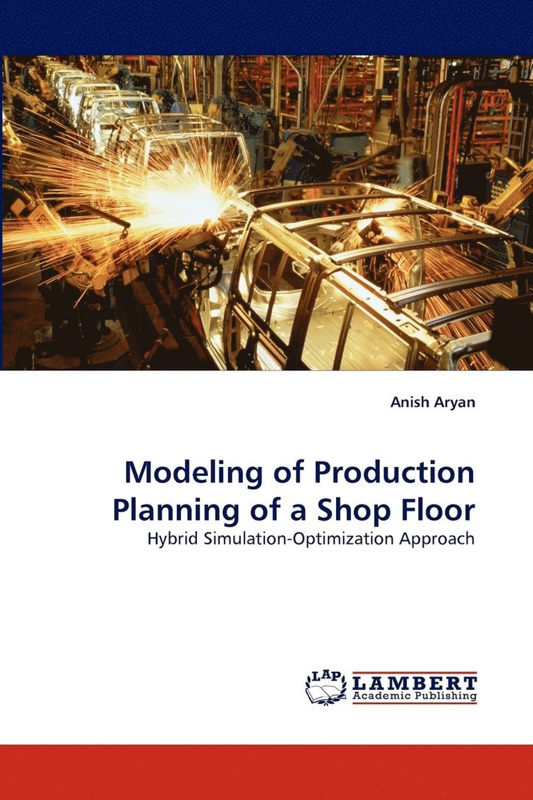 Modeling of Production Planning of a Shop Floor 1