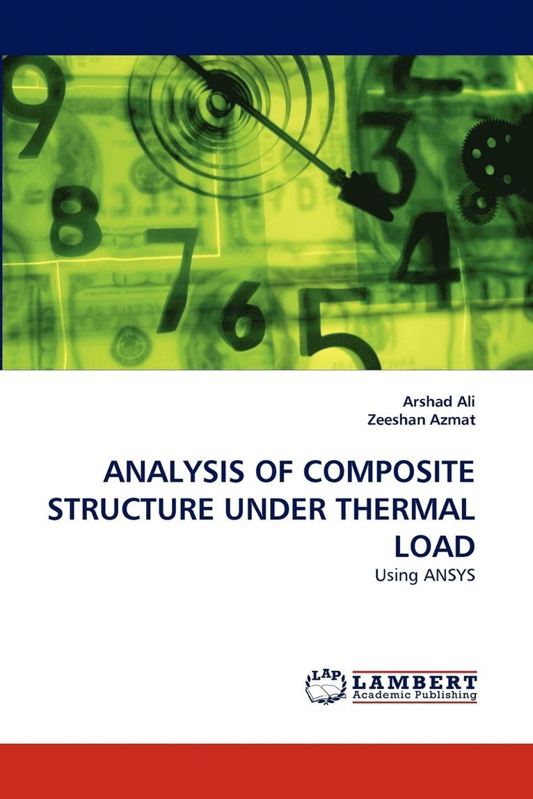 Analysis of Composite Structure Under Thermal Load 1
