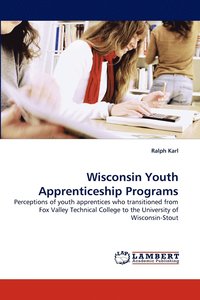 bokomslag Wisconsin Youth Apprenticeship Programs