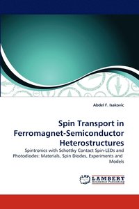 bokomslag Spin Transport in Ferromagnet-Semiconductor Heterostructures