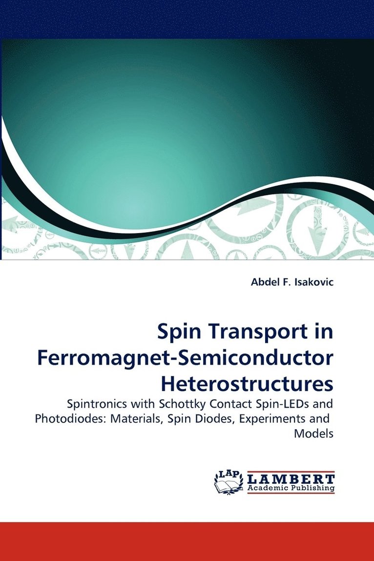 Spin Transport in Ferromagnet-Semiconductor Heterostructures 1