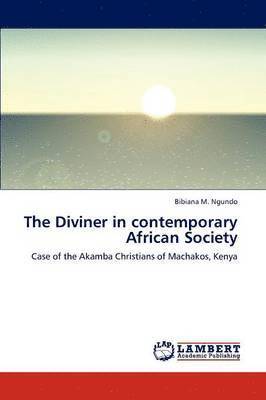 The Diviner in Contemporary African Society 1