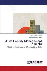 bokomslag Asset Liability Management in Banks