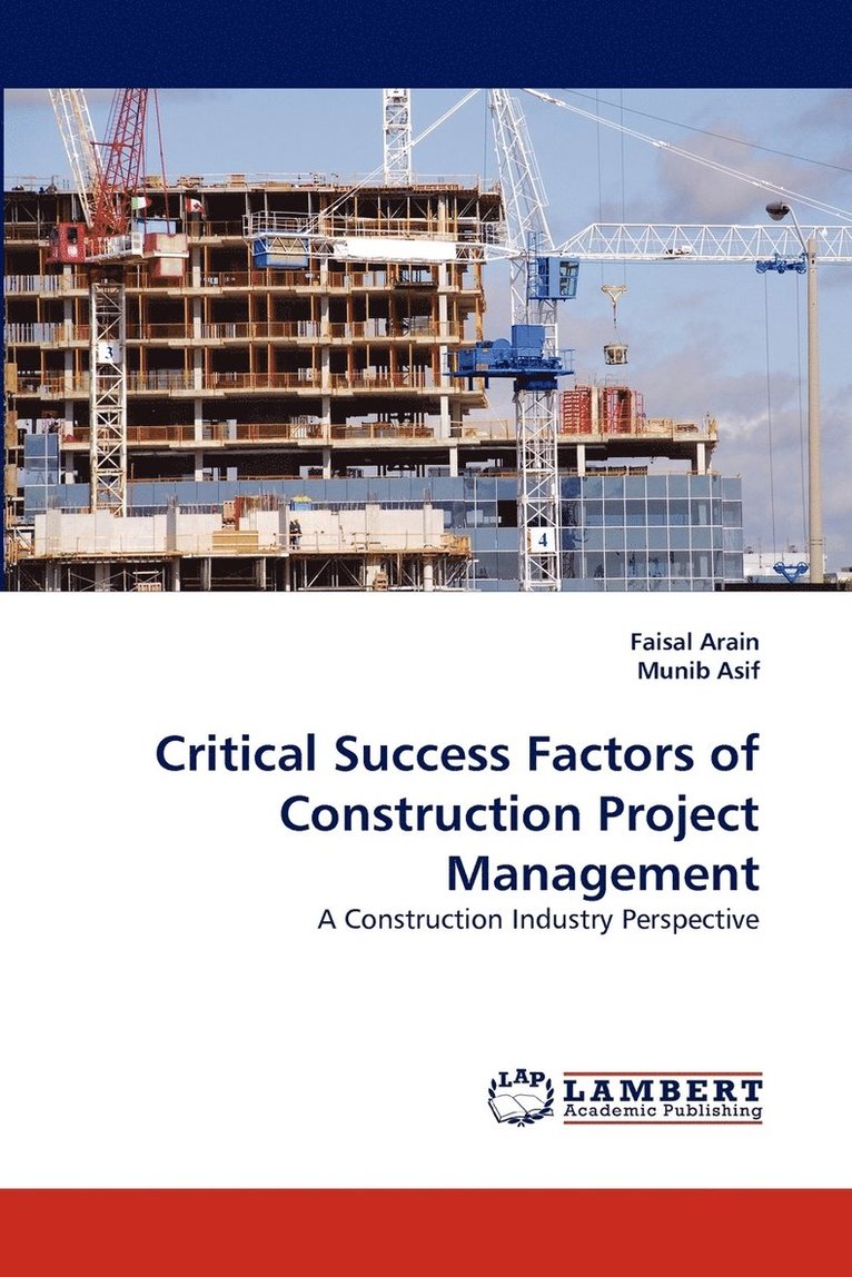 Critical Success Factors of Construction Project Management 1