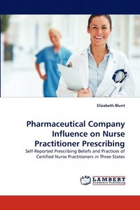 bokomslag Pharmaceutical Company Influence on Nurse Practitioner Prescribing