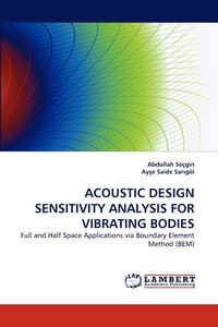 bokomslag Acoustic Design Sensitivity Analysis for Vibrating Bodies