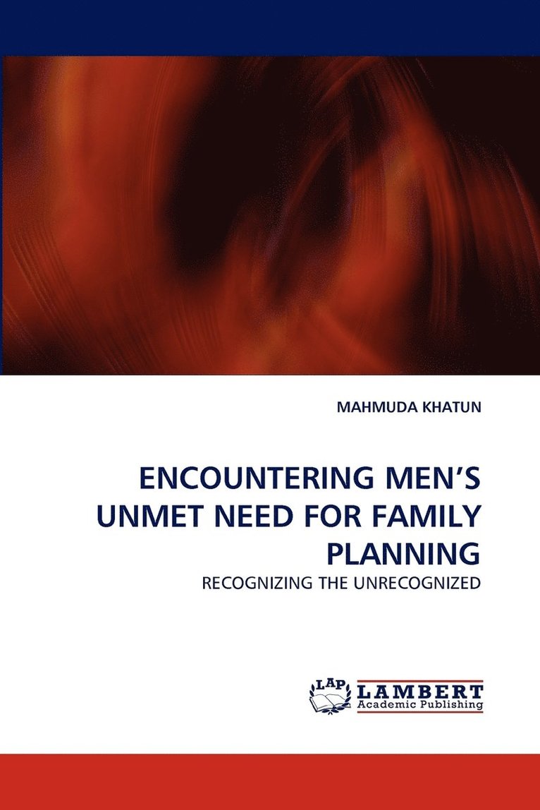 Encountering Men's Unmet Need for Family Planning 1