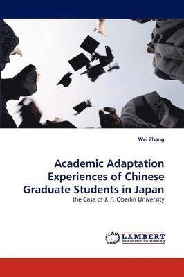 Academic Adaptation Experiences of Chinese Graduate Students in Japan 1