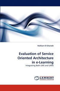 bokomslag Evaluation of Service Oriented Architecture in E-Learning
