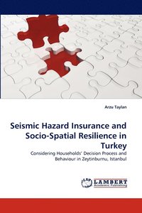 bokomslag Seismic Hazard Insurance and Socio-Spatial Resilience in Turkey