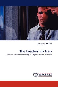 bokomslag The Leadership Trap