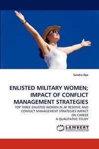 bokomslag Enlisted Military Women; Impact of Conflict Management Strategies