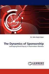 bokomslag The Dynamics of Sponsorship