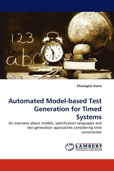 bokomslag Automated Model-Based Test Generation for Timed Systems