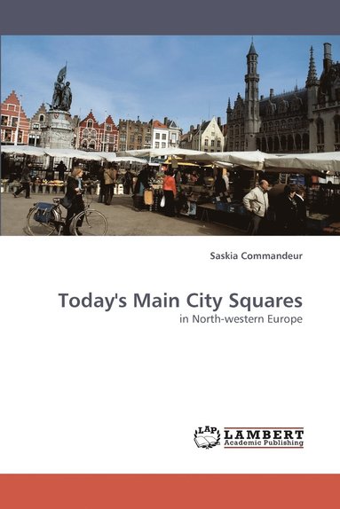 bokomslag Today's Main City Squares