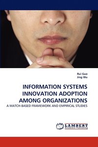 bokomslag Information Systems Innovation Adoption Among Organizations
