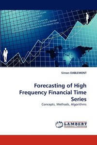 bokomslag Forecasting of High Frequency Financial Time Series